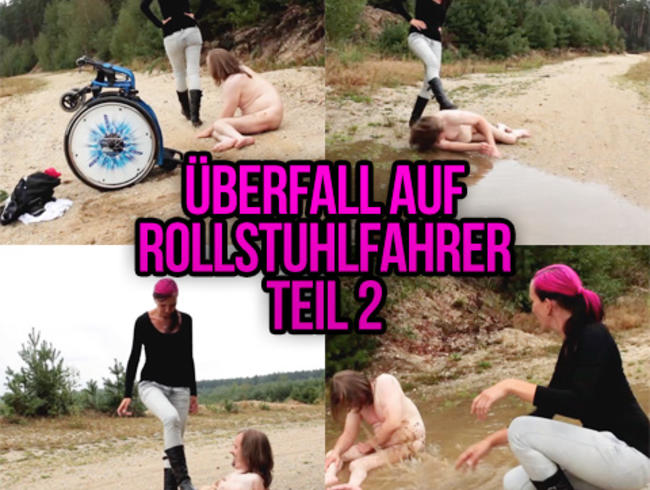 Lady Estelle Porno Video: Überfall auf Rollifahrer Teil2